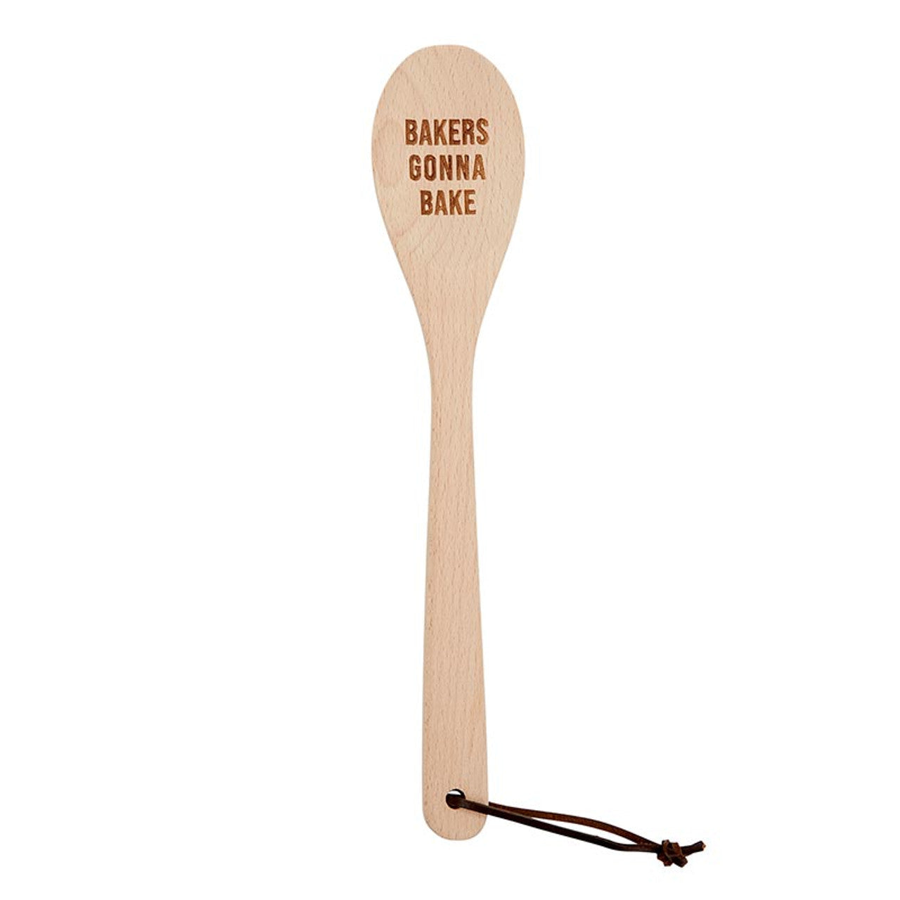 Bakers Gonna Bake Cooking Spoon