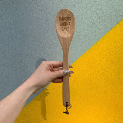 Bakers Gonna Bake Cooking Spoon